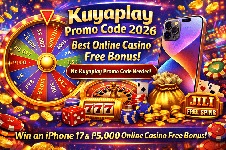 Colorful casino-themed banner promoting Kuyaplay promo code 2026 with a prize wheel, slot machine, gold coins, chips, iPhone 17, and JILI free spins, offering up to ₱5,000 bonus and no Kuyaplay promo code required.